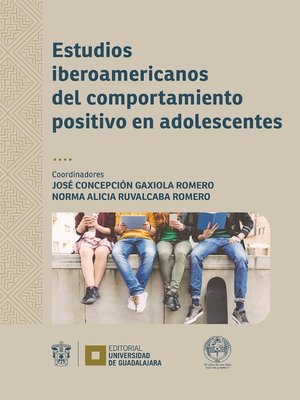cover image of Estudios iberoamericanos del comportamiento positivo en adolescentes